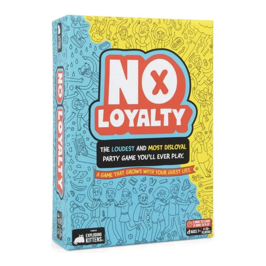 No Loyalty- Table Top Gaming