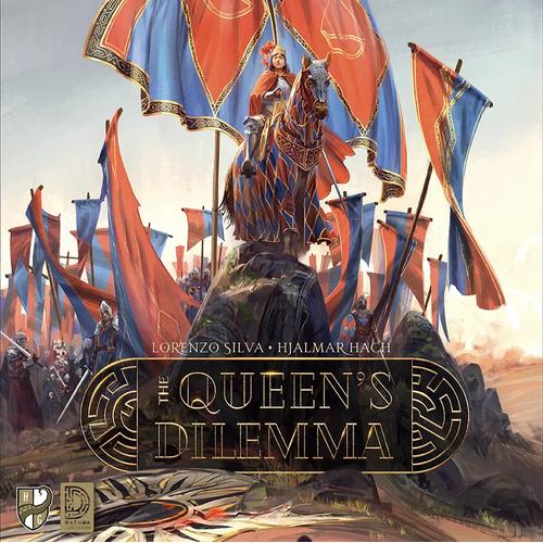 The Queen's Dilemma-Tabletop Gaming